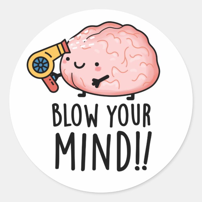 Pegatina Redonda Golpee su mente Funny Brain Pun (Anverso)