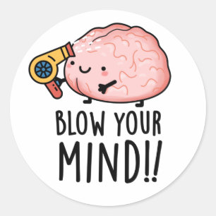 Pegatina Redonda Golpee su mente Funny Brain Pun