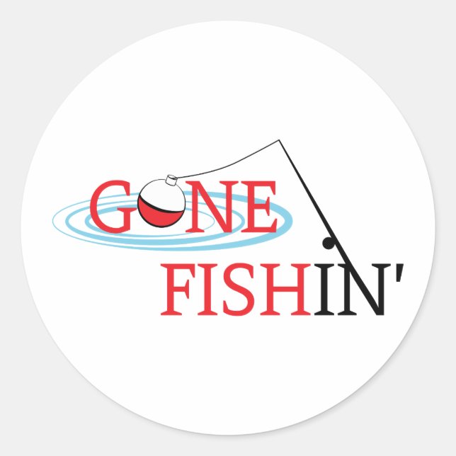 Pegatina Redonda Gone Fishin (Anverso)