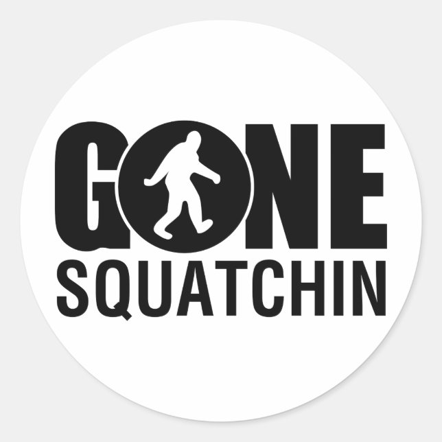 Pegatina Redonda Gone Squatchin (Anverso)