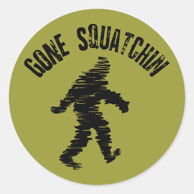 Pegatina Redonda Gone Squatchin (Anverso)