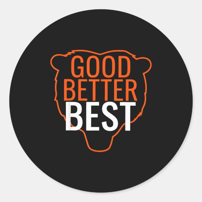 Pegatina Redonda Good Better Bes Chicago Good Better Men Women  (Anverso)