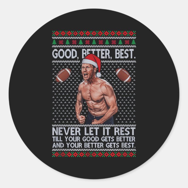 Pegatina Redonda Good Better Never Let It Rest Xmas Ben Johnson  (Anverso)