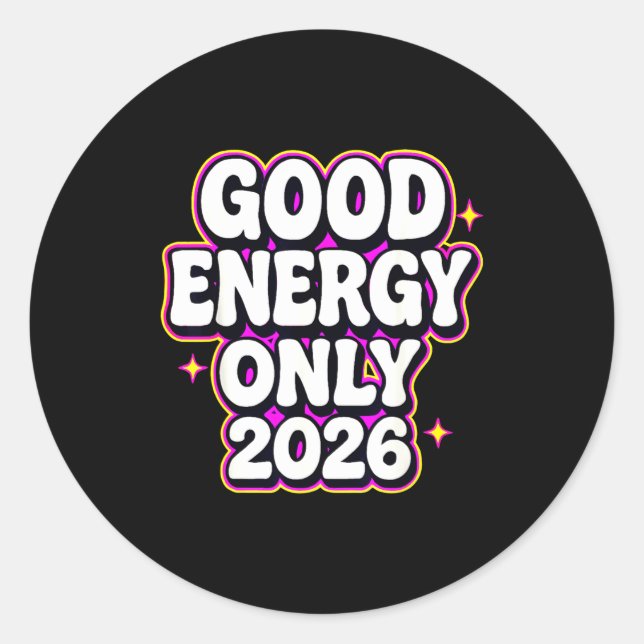 Pegatina Redonda Good Energy Only 2026 Retro Bubble Letter Design  (Anverso)