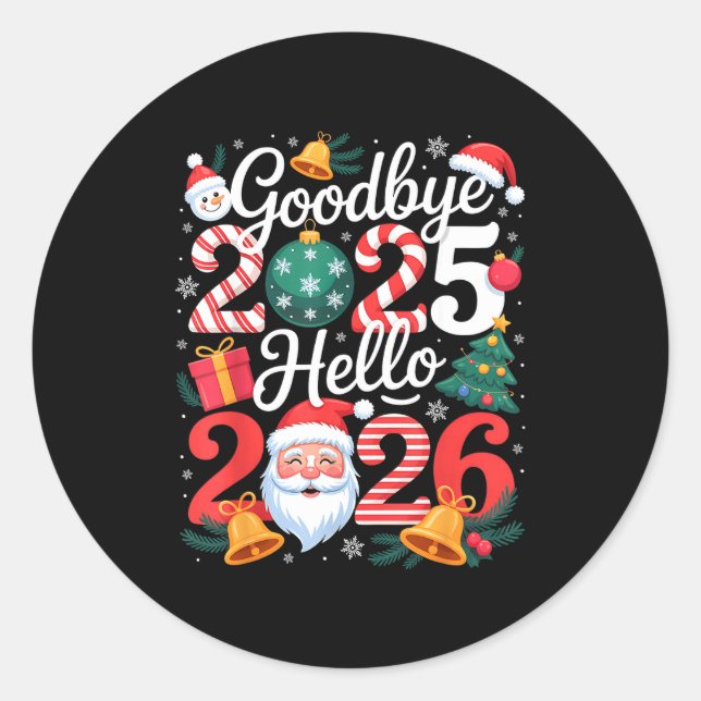 Pegatina Redonda Goodbye 2025 Hello 2026 Happy New Year Family Matc (Anverso)