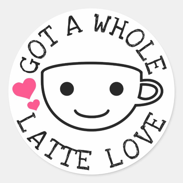 Pegatina Redonda Gotta Latte Love (Anverso)