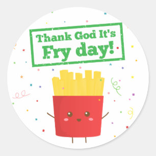 Pegatina Redonda ¡Gracias a Dios es el día de las papas fritas! con