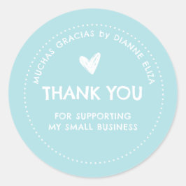 Pegatina Redonda Gracias Por Apoyar A Mi Pequeña Empresa