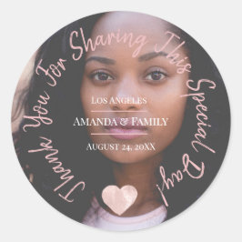 Pegatina Redonda Gracias Por Compartir Este Día Especial Heart Grad