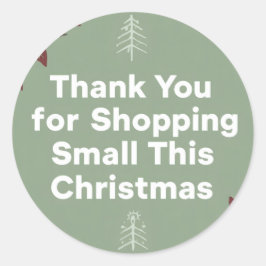 Pegatina Redonda Gracias por comprar en Small This Christmas