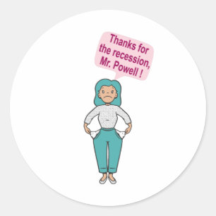 Pegatina Redonda Gracias por la recesión, Sr. Powell