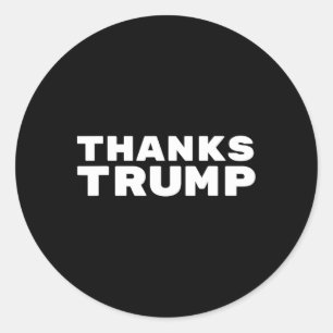 Pegatina Redonda Gracias Trump - Sarcástico