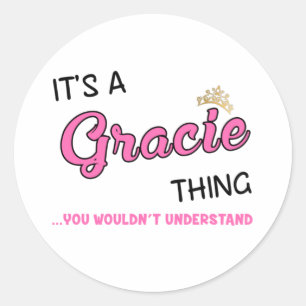 Pegatina Redonda Gracie cosa que no entenderías