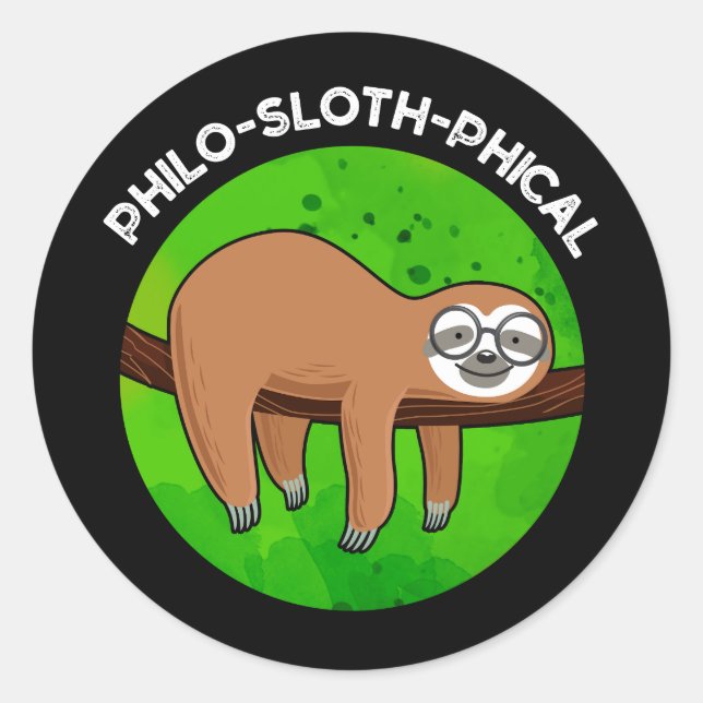 Pegatina Redonda Graciosa conmoción animal de Philo-sloth Pun Dark  (Anverso)