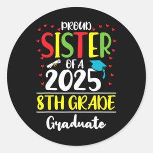 Pegatina Redonda Graciosa Hermana Orgullosa De Un Cl De Gradu De 20