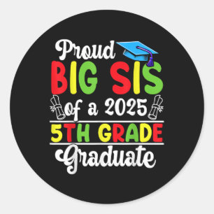 Pegatina Redonda Graciosa Orgullosa Gran Sis De Un Grado De 5º Grad