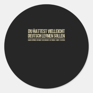 Pegatina Redonda gracioso alemán diciendo