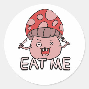 Pegatina Redonda Gracioso arte personalizado de hongos y "Come me"