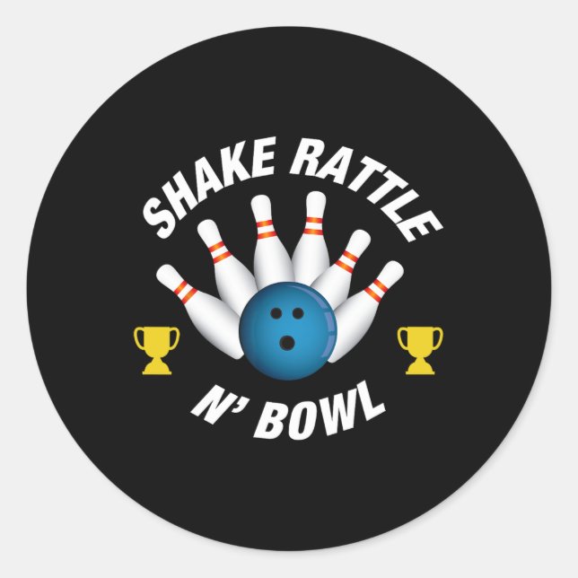 Pegatina Redonda Gracioso Bowling T Shirt shake Rattle N' Bowl (Anverso)