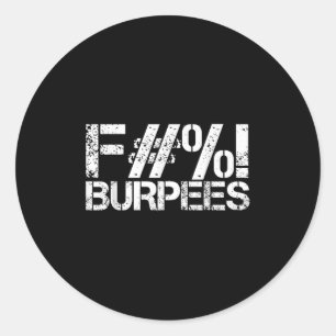 Pegatina Redonda Gracioso Diseño Gym Shirt Para Burpets Workout