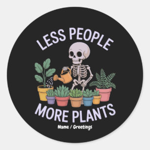 Pegatina Redonda Gracioso esqueleto más plantas menos gente Hallowe