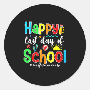 Pegatina Redonda Gracioso Feliz Último Día De La Escuela Hola Enseñ