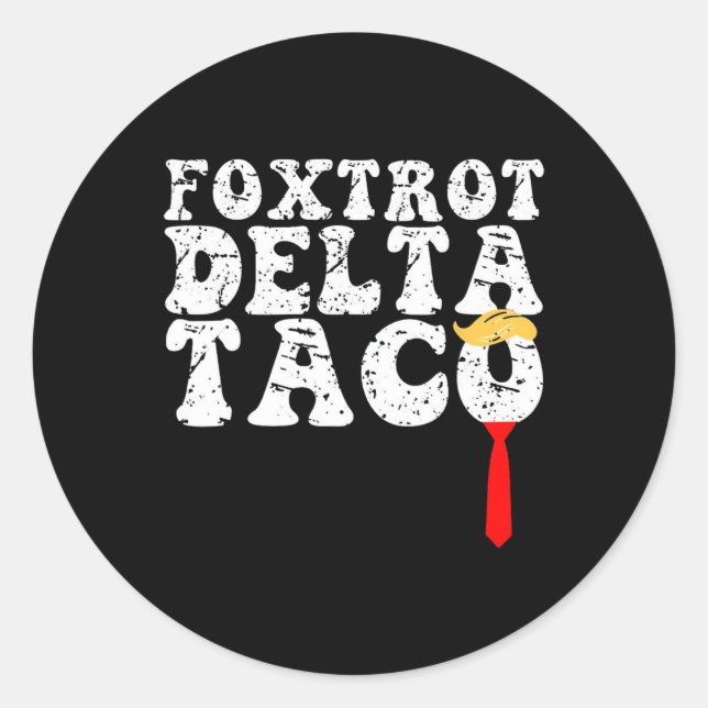 Pegatina Redonda Gracioso Foxtrot Delta Taco4 (Anverso)