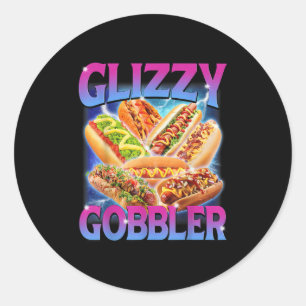Pegatina Redonda Gracioso Glizzy Gobbler Meme Hilarious Hot Dog Gli