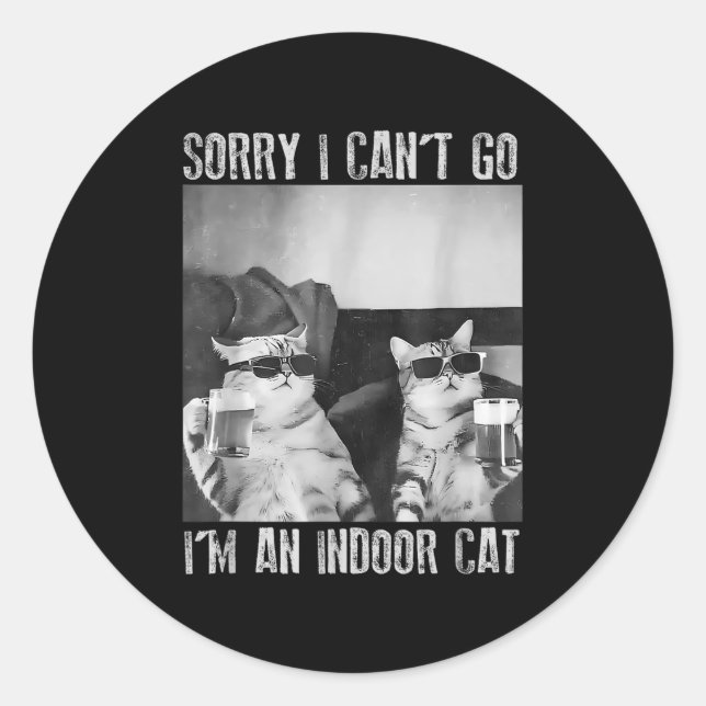 Pegatina Redonda Gracioso meme interior de gato siento no poder ir  (Anverso)