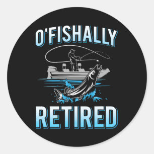 Pegatina Redonda Gracioso O'fisha Tee Para La Pesca Retirada M
