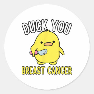 Pegatina Redonda Gracioso Pato Usted Cáncer de Mama Supervivencia L