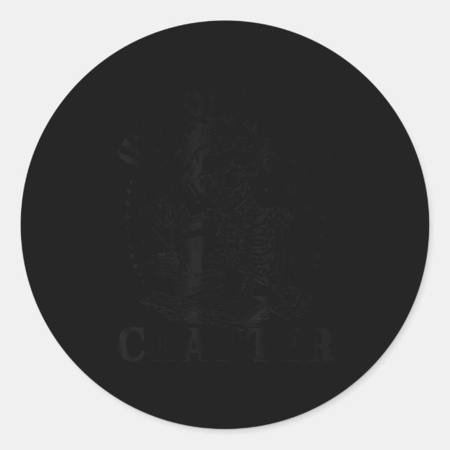 Pegatina Redonda Gracioso Skeleton leyendo libro sólo un capítulo m (Anverso)