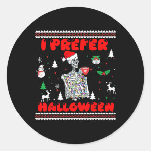 Pegatina Redonda Gracioso Skeleton Prefiero Halloween Feo Navidades