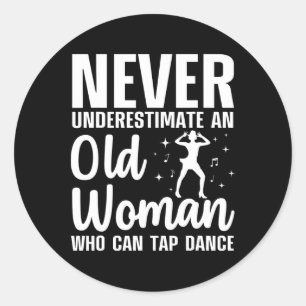 Pegatina Redonda Gracioso Tap Dancing Art Para Mujeres Chicas Abuel