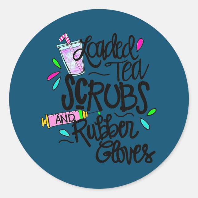 Pegatina Redonda Gracioso té cargado exfoliaciones guantes de goma  (Anverso)