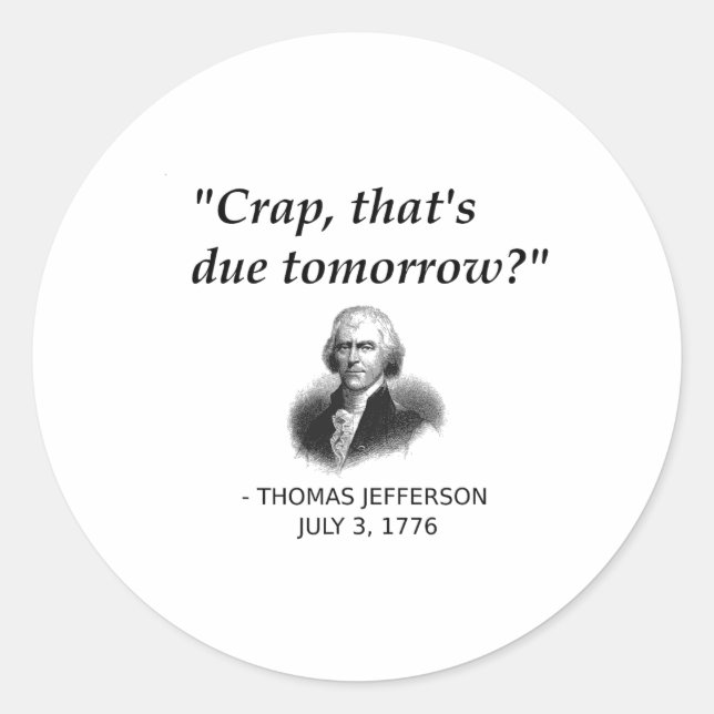 Pegatina Redonda Gracioso Thomas Jefferson Estudiante De Historia D (Anverso)