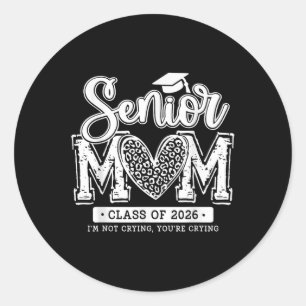 Pegatina Redonda Graduación De La Senior Mom Cl De 2026 Senior Mama