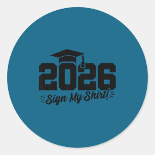 Pegatina Redonda graduación de último año 2026 - camiseta de autógr