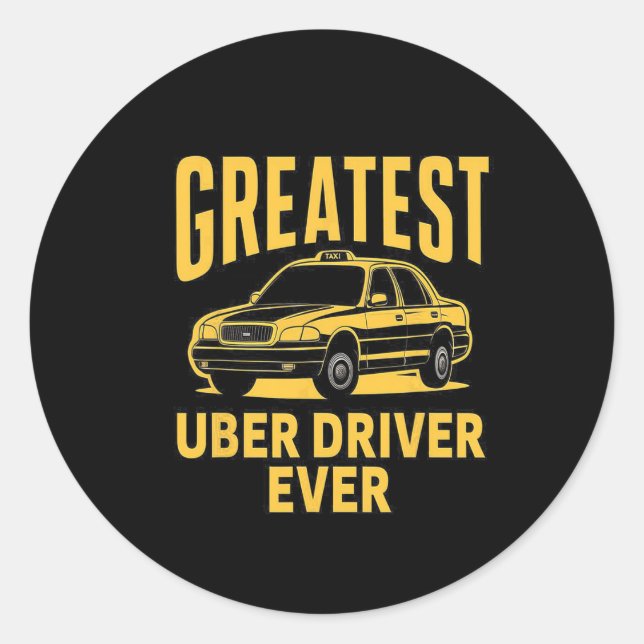 Pegatina Redonda Gran Conductor de Uber Cada Vez Más Funny 3 (Anverso)