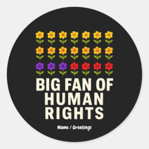 Pegatina Redonda Gran fanático de los derechos humanos defiende la