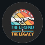 Pegatina Redonda Grandfather Quotes | Father And Son The Legend<br><div class="desc">Grandfather Quotes | Father And Son The Legend</div>