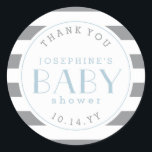 Pegatina Redonda Gray Stripe Baby Shower Gracias Pegatinas<br><div class="desc">Fondo de rayas grises y blancas con letras azules "Baby"; gracias a los pegatinas o al personalizar el texto para que se adapte a su ducha de bebé.</div>