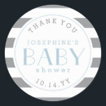 Pegatina Redonda Gray Stripe Baby Shower Gracias Pegatinas<br><div class="desc">Fondo de rayas grises y blancas con letras azules "Baby"; gracias a los pegatinas o al personalizar el texto para que se adapte a su ducha de bebé.</div>