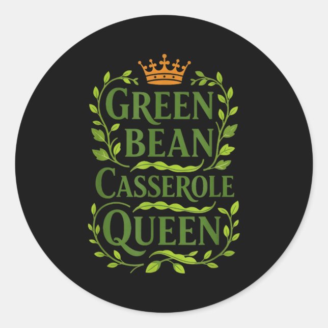 Pegatina Redonda Green Bean Cerole Queen Funny Holiday Cooking Chri (Anverso)