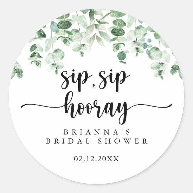 Pegatina Redonda Green Eucalyptus Sip Sip Hooray Bridal Shower (Anverso)