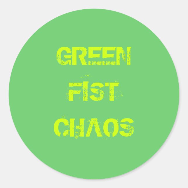 PEGATINA REDONDA GREENFISTCHAOS (Anverso)