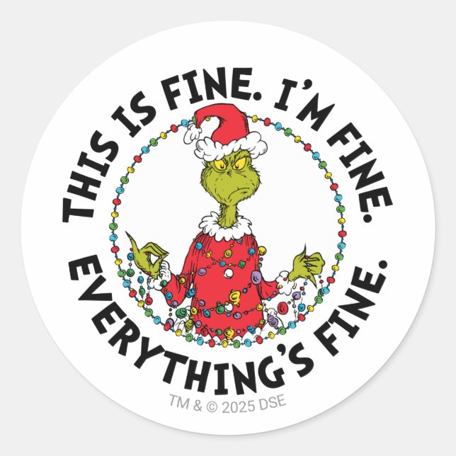 Pegatina Redonda Grinch | Everything's Fine (Anverso)
