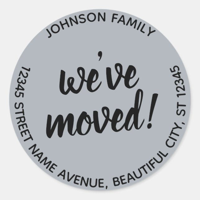 Pegatina Redonda Gris de guiones modernos Hemos movido nueva etique (Anverso)