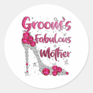 Pegatina Redonda Grooms Fabulous Mother Happy Boda Casarse