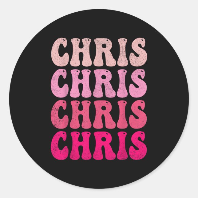 Pegatina Redonda Groovy Chris First Name D I Love Chris Tees Meme (Anverso)